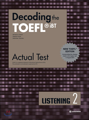 Decoding the TOEFL? iBT Actual Test LISTENING 2 (New TOEFL Edition)
