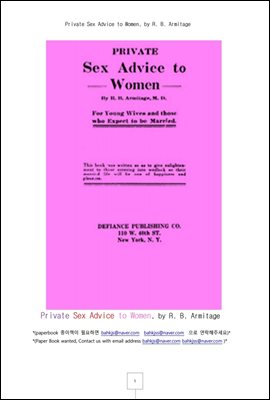     (Private Sex Advice to Women, by R. B. Armitage)