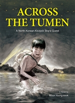 Across the Tumen: A North Korean Kkotjebi Boys Quest