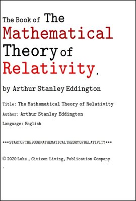 뼺̷ ̷. The Book of The Mathematical Theory of Relativity, by Arthur Stanley