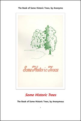 ̱  .The Book of Some Historic Trees, by Anonymous