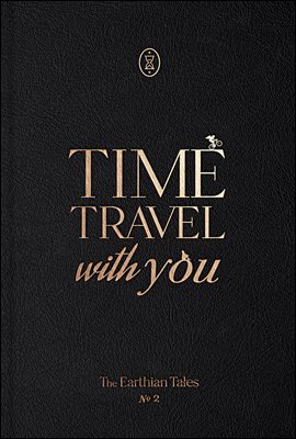 어션 테일즈(The Earthian Tale, 계간) : No.2 Time Travel with You (2022)