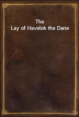 The Lay of Havelok the Dane