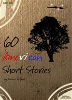 60 American Short Stories