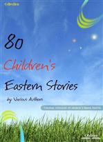 80 Childrens Eastern Stories
