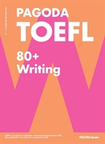 PAGODA TOEFL 80+ Writing 